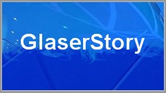 Glaserstory